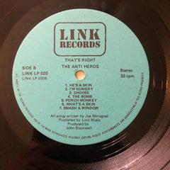 Anti- Heros - That’s Right - 	Link Records  Vinyl, LP, Album, Blue Labels