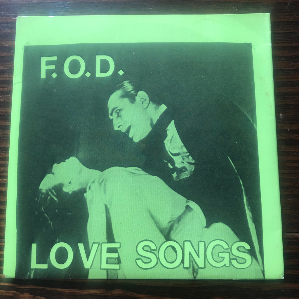 F.O.D - Love Songs -Bogus Recordz – BOGUS 1	 Vinyl, 7", 45 RPM, Reissue